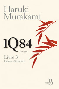 1Q84 Livre 3 – Octobre-Décembre