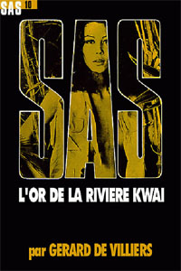 L&rsquo;or de la rivière Kwaï T10