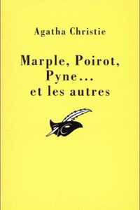 Marple, Poirot, Pyne… et les autres