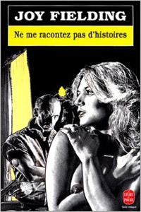 Ne me racontez pas d&rsquo;histoires