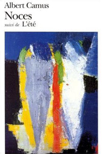 Noces, suivi de L&rsquo;été