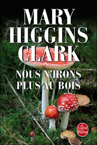 Nous n&rsquo;irons plus au bois