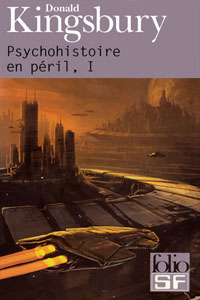 Psychohistoire en péril T1