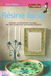 Résine facile