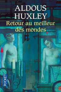 Retour au Meilleur des Mondes
