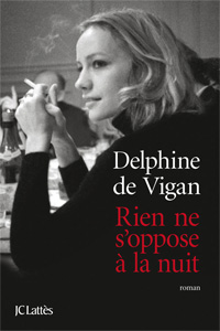 Rien ne s&rsquo;oppose à la nuit