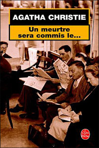 Un meurtre sera commis le…