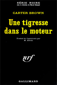Une tigresse dans le moteur