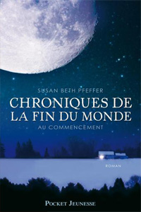 Chroniques de la fin du monde T1