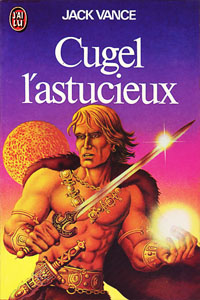 Cugel l&rsquo;astucieux T2