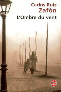 L&rsquo;Ombre du vent