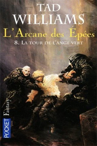 La Tour de L&rsquo;Ange Vert T8