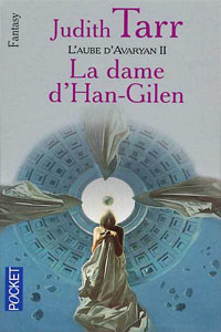 La dame d&rsquo;Han-Gilen T2