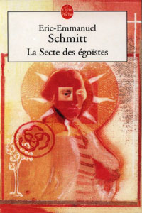 La secte des égoistes