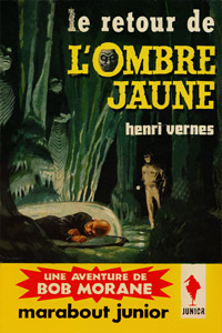 Le Retour de l&rsquo;Ombre Jaune T43