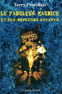 Le fabuleux Maurice et ses rongeurs savants T1