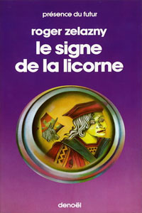 Le signe de la Licorne T3