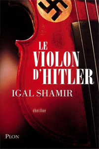 Le violon d&rsquo;Hitler