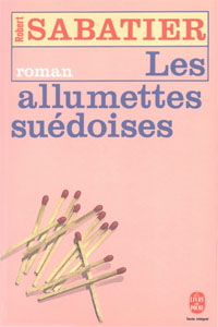 Les Allumettes suédoises