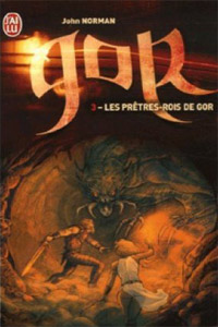 Les Prêtres-Rois de Gor T3