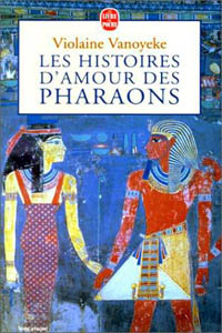 Les histoires d&rsquo;amour des pharaons T1