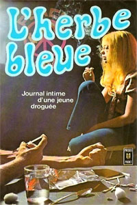 L&rsquo;herbe bleue
