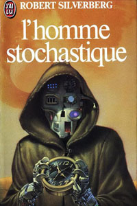 L&rsquo;homme stochastique