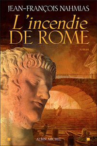 L’incendie de Rome L’incendie de Rome