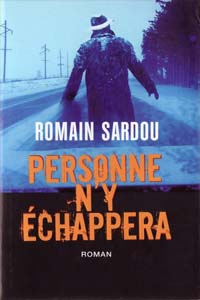 Personne n&rsquo;y échaperra