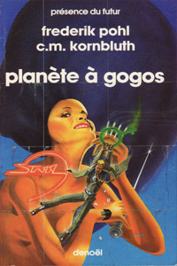 Planète à gogo
