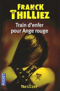 Train d&rsquo;enfer pour ange rouge