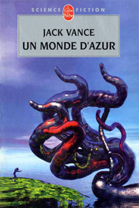 Un monde d&rsquo;azur