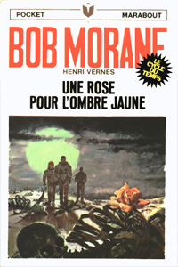 Une rose pour l&rsquo;Ombre Jaune T105