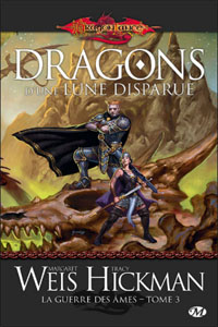 Dragon d&rsquo;une lune disparue T3