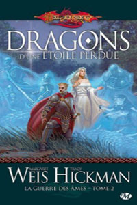Dragons d&rsquo;une étoile perdue T2