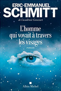 L&rsquo;Homme qui voyait à travers les visages