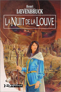 La nuit de la louve T3