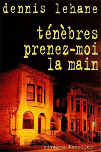 Ténèbres, prenez-moi la main T3