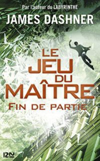 Le Jeu du maître – Tome 3 : Fin de partie