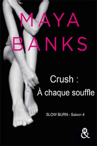 Crush : A chaque souffle T4