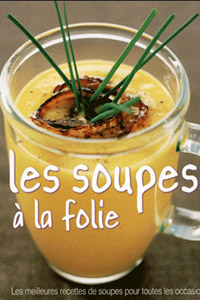Les soupes à la folie