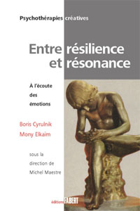 Entre résilience et résonnance