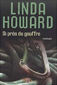 Si près du gouffre