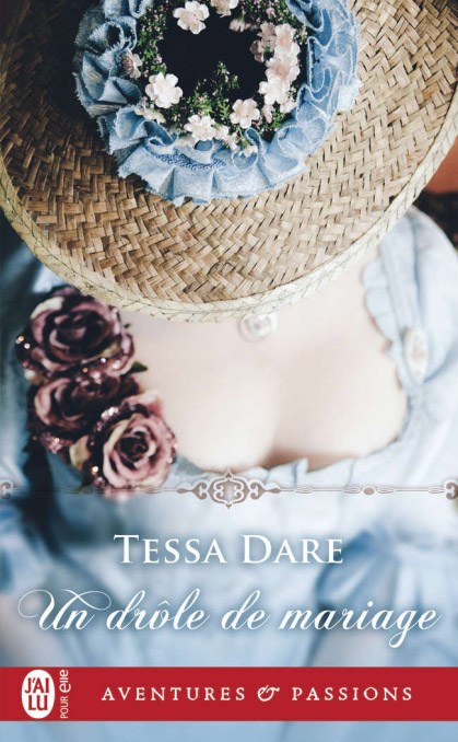 Tessa Dare – Un drôle de mariage T1